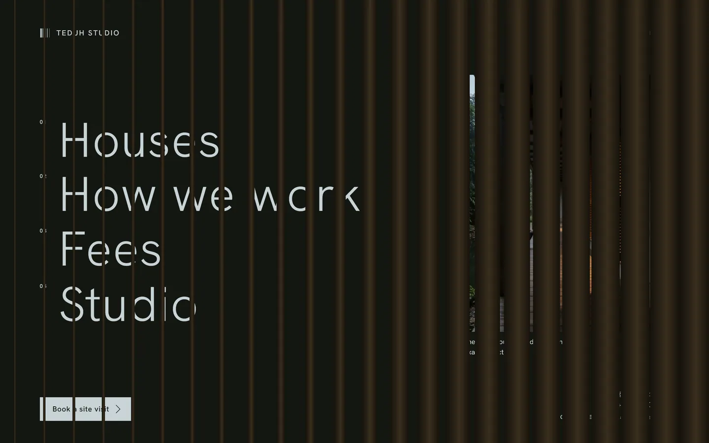 The slats opening onto the menu's page names
